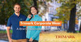 Trimark Corporate Wear: A Brand Businesses Come Back To