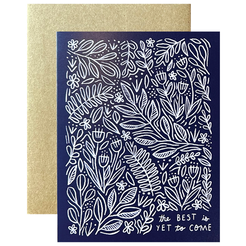 The Best is Yet to Come Leaves