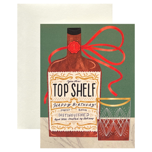 Top Shelf Whiskey