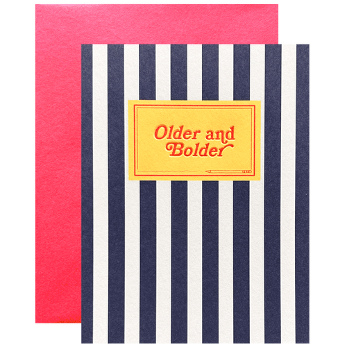 Older & Bolder