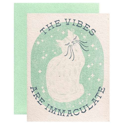 The Vibes Are Immaculate