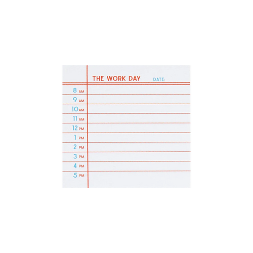The Work Day Sticky Note