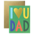 I Love You Dad