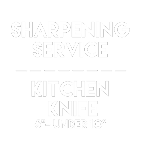 Knife Sharpening-6"-9.99"