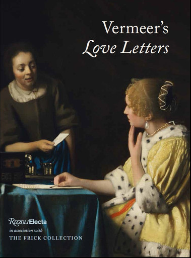 Vermeer's Love Letters - The Frick Collection Shop