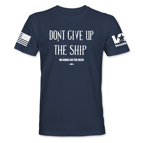 Don't Give Up The Ship (Unisex Navy Tee)