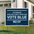 Vote Blue Yard Sign