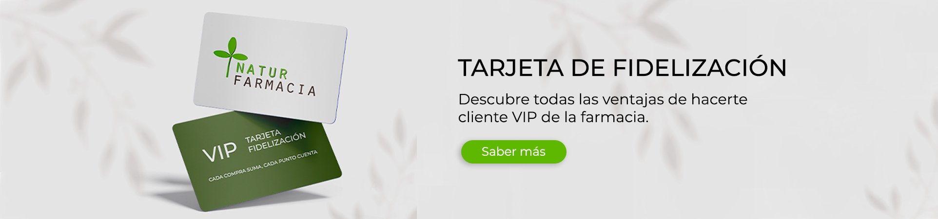 Tarjeta Fidelización En Naturfarmacia Valera CB