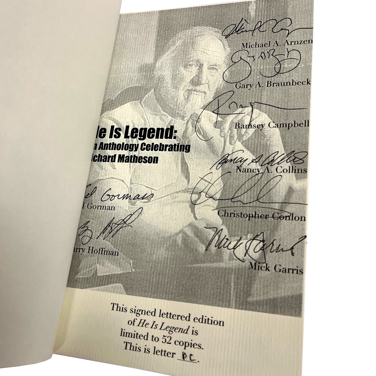"He Is Legend: An Anthology Celebrating Richard Matheson" Signed Lettered Edition "PC", Signed by Stephen King, Joe Hill, and others [Very Fine]