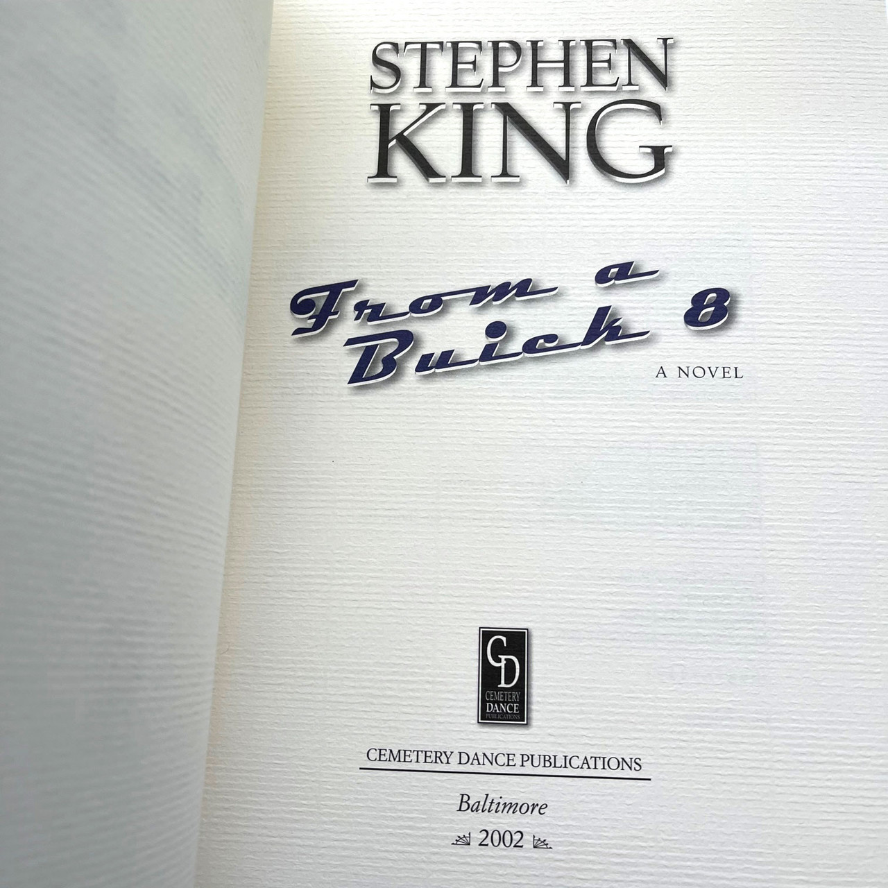 Stephen King "From A Buick 8" Signed Limited First Edition, Leather Bound Tray-cased No. 45 of 750