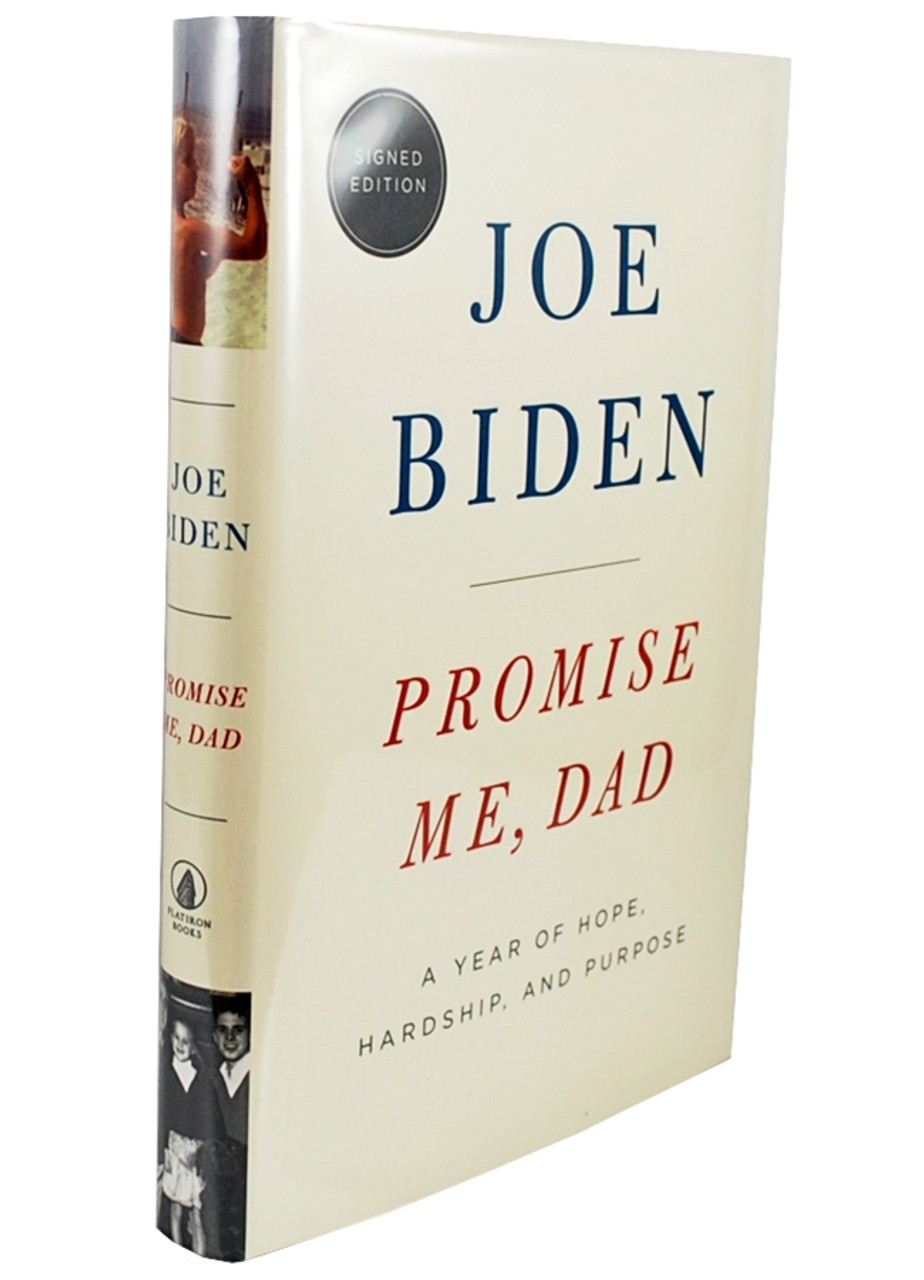 Promise Me, Dad by Joe Biden