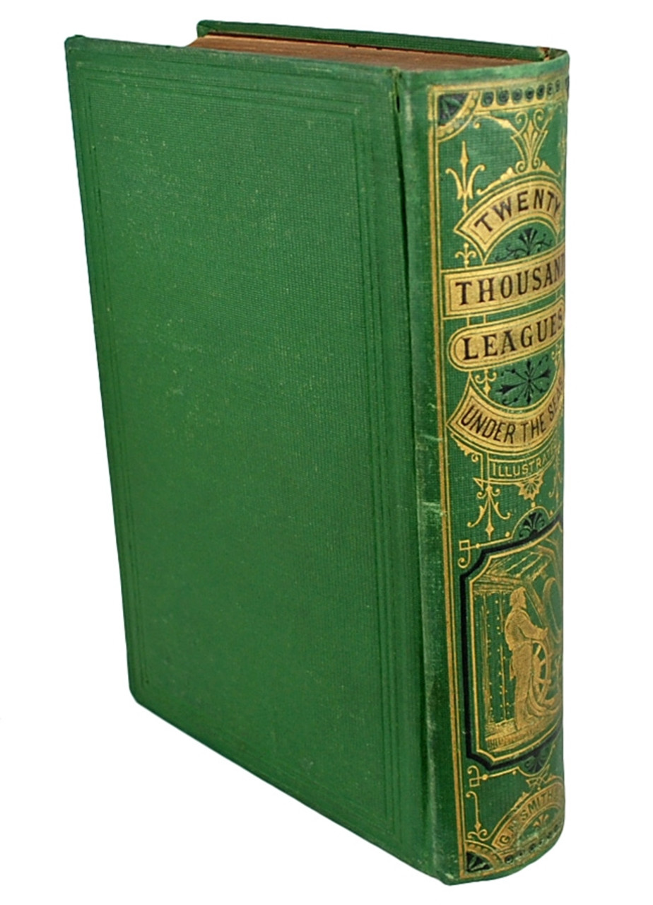 Geo M. Smith 1873 - Jules Verne TWENTY THOUSAND LEAGUES UNDER THE SEAS  First Edition/Second Printing [Near Fine]