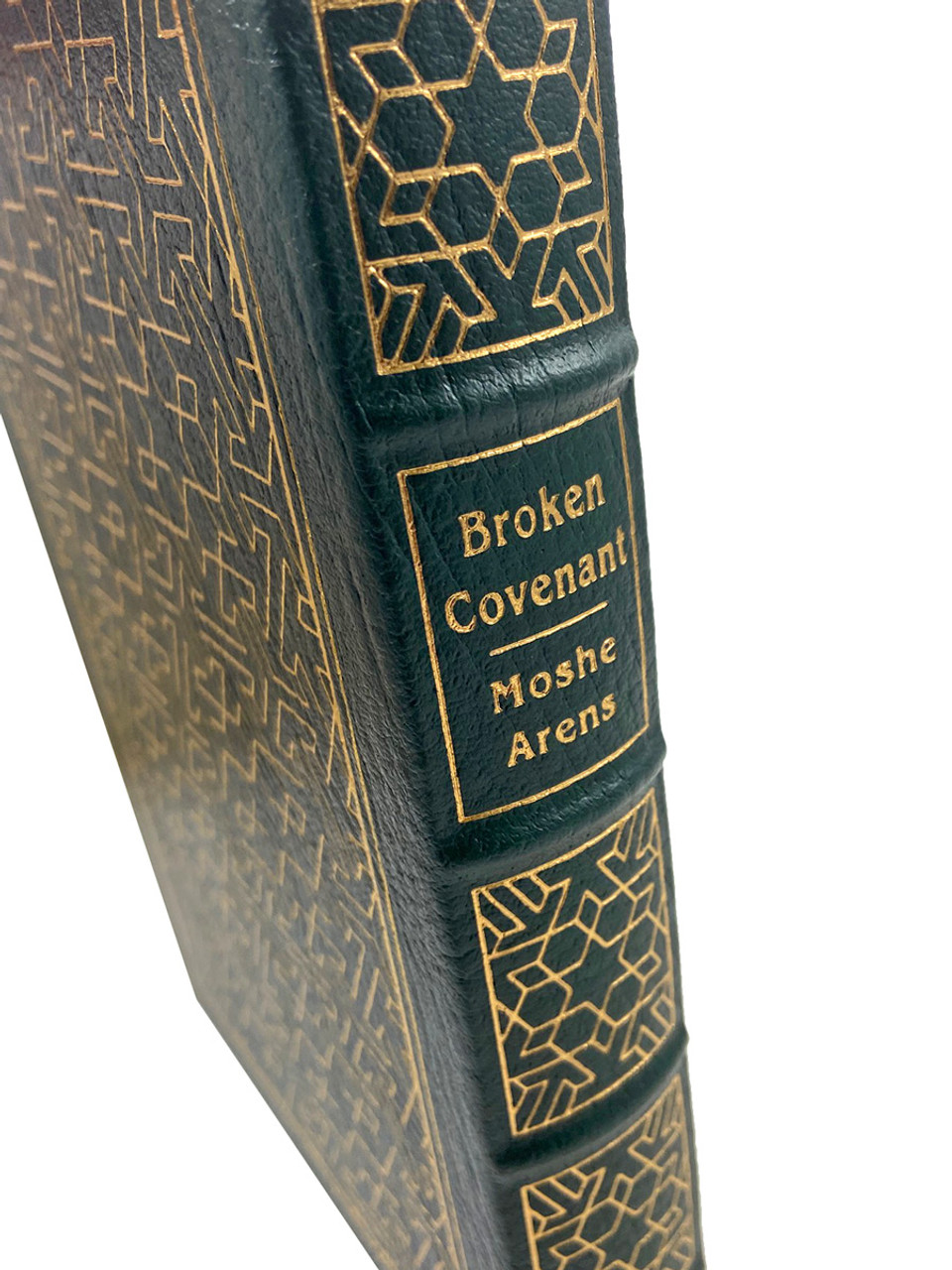 Moshe Arens "Broken Covenant" Signed First Edition, Leather Bound Collector's Edition [Sealed]
