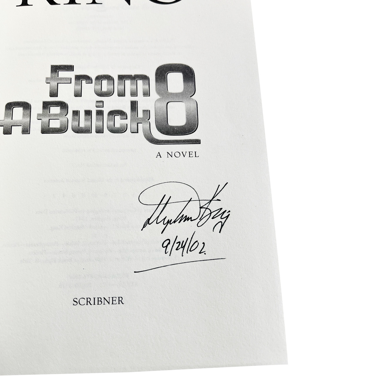 Stephen King "From a Buick 8" Signed First Edition, First Printing w/COA [Fine/Fine]