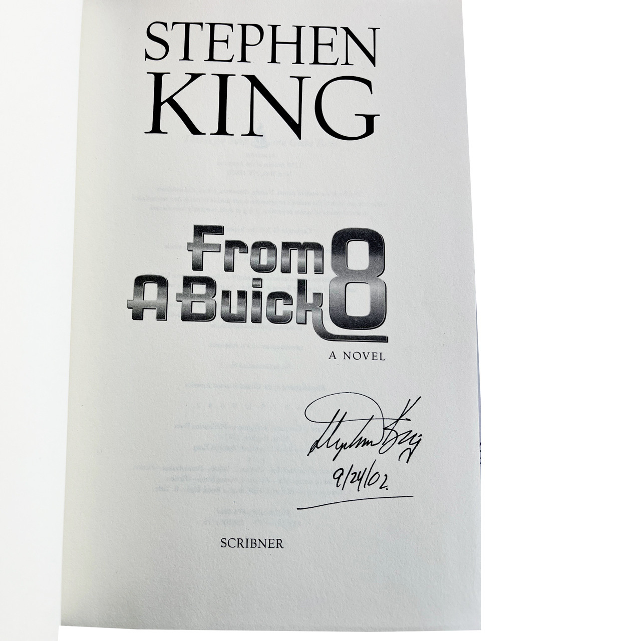 Stephen King "From a Buick 8" Signed First Edition, First Printing w/COA [Fine/Fine]