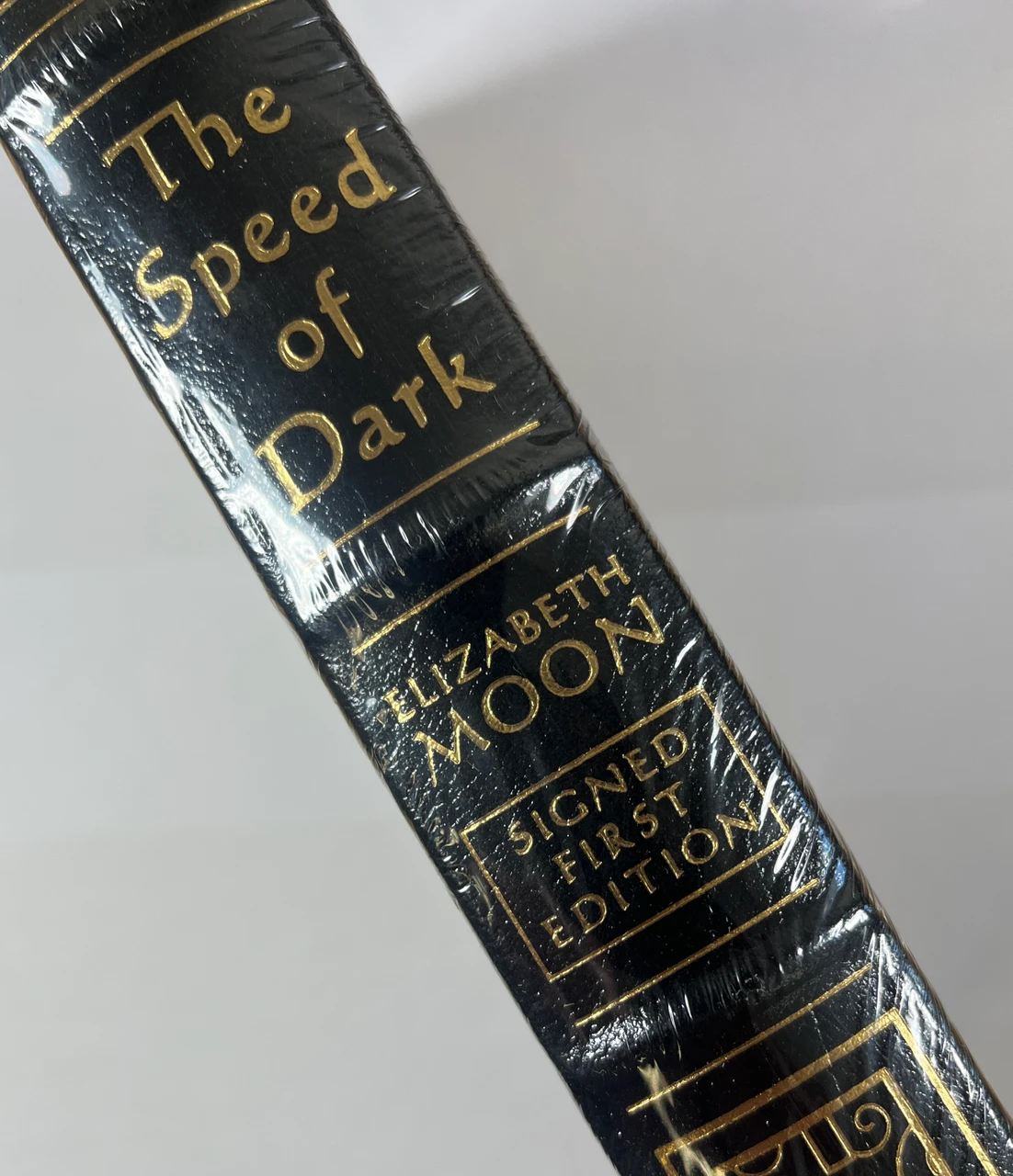 Elizabeth Moon "The Speed Of Dark" Signed First Edition w/COA [Sealed]