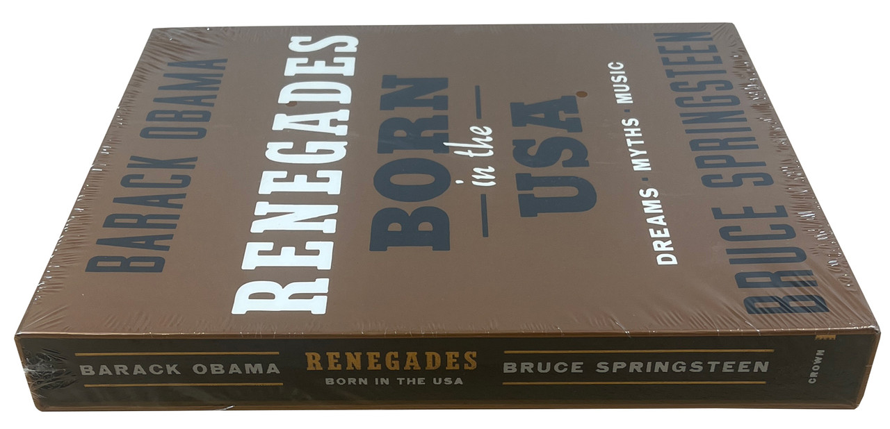 Barack Obama, Bruce Springsteen "RENEGADES: BORN IN THE USA" Slipcased Signed Deluxe Limited Edition [Sealed]