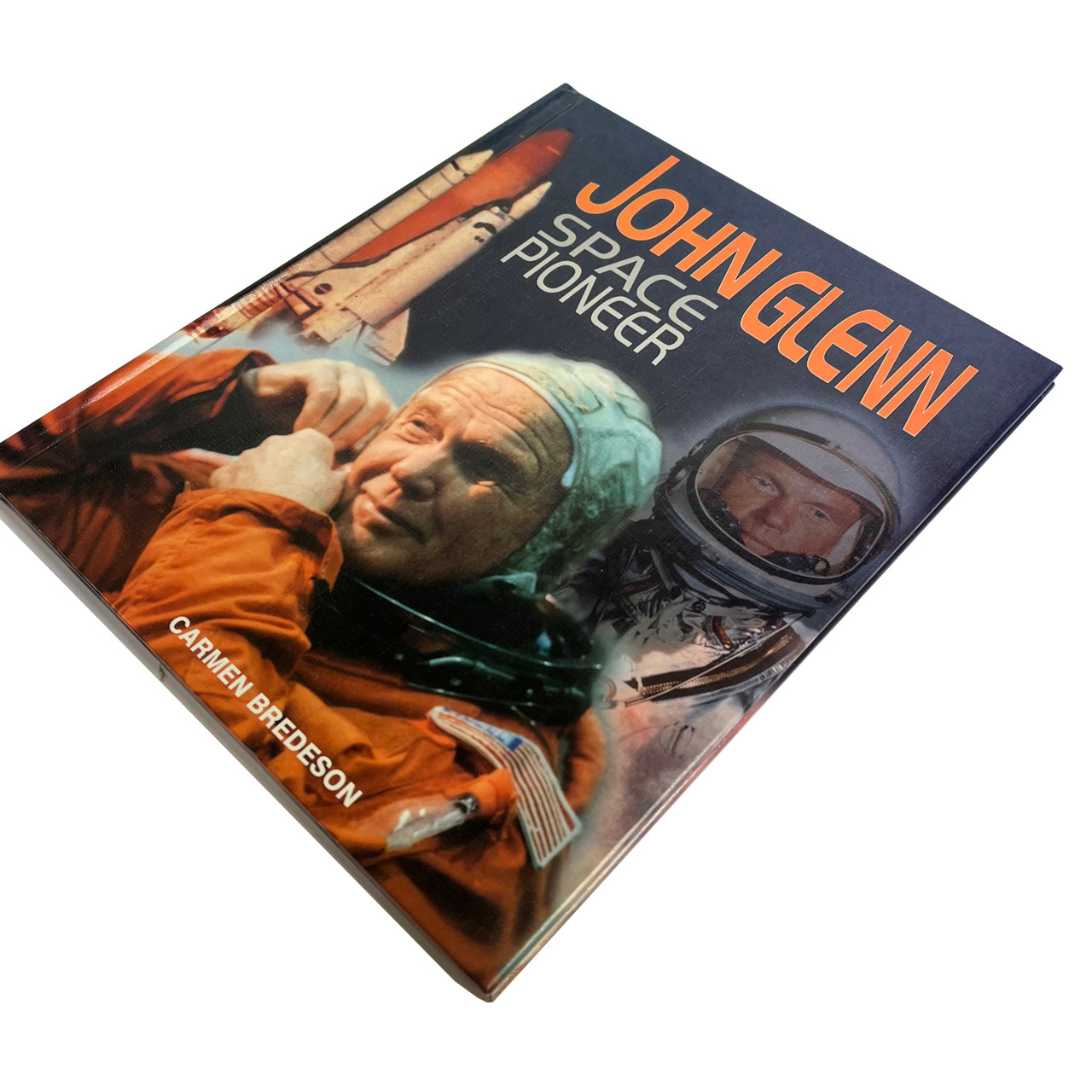 Carmen Bredeson "John Glenn: Space Pioneer" Signed First Edition, First Printing w/COA [Fine/Fine]