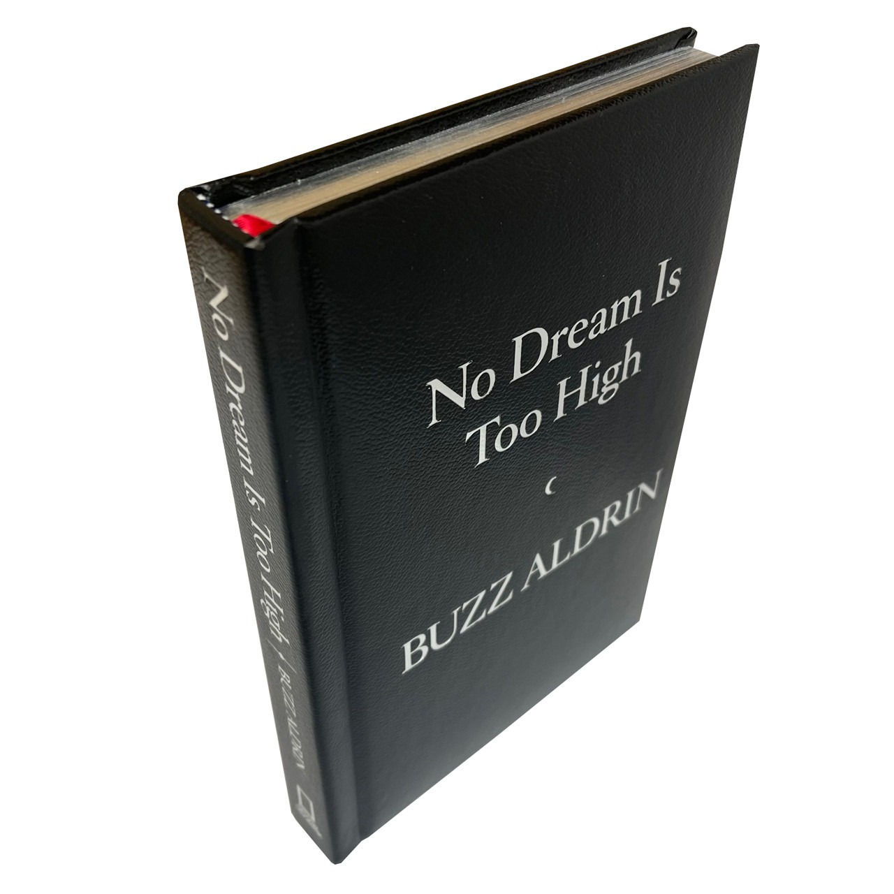 Buzz Aldrin "No Dream Is Too High" Signed Limited Edition No. 298 of 500, Leather Bound Collector's Edition [Very Fine]