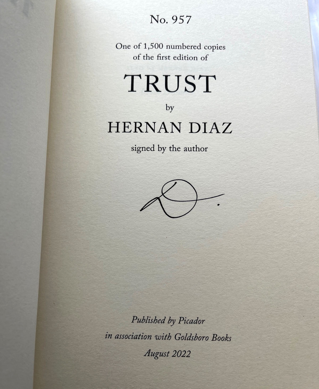 Hernan Diaz "Trust" Slipcased UK Signed Limited First Edition/First Printing of 1,500 [Sealed]