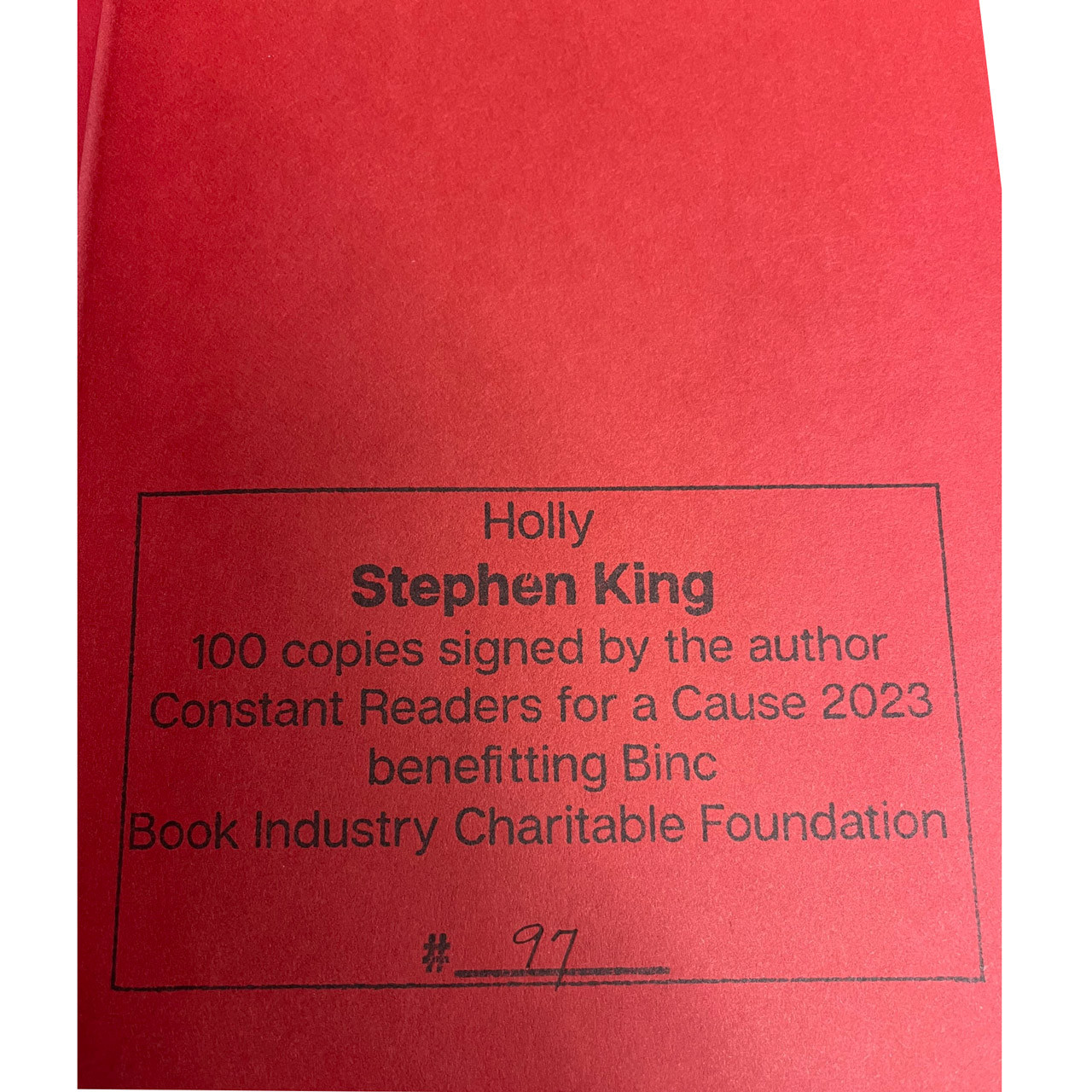Stephen King "Holly" Traycased Signed First Edition, First Printing, Limited No. 97 /100 [Very Fine]