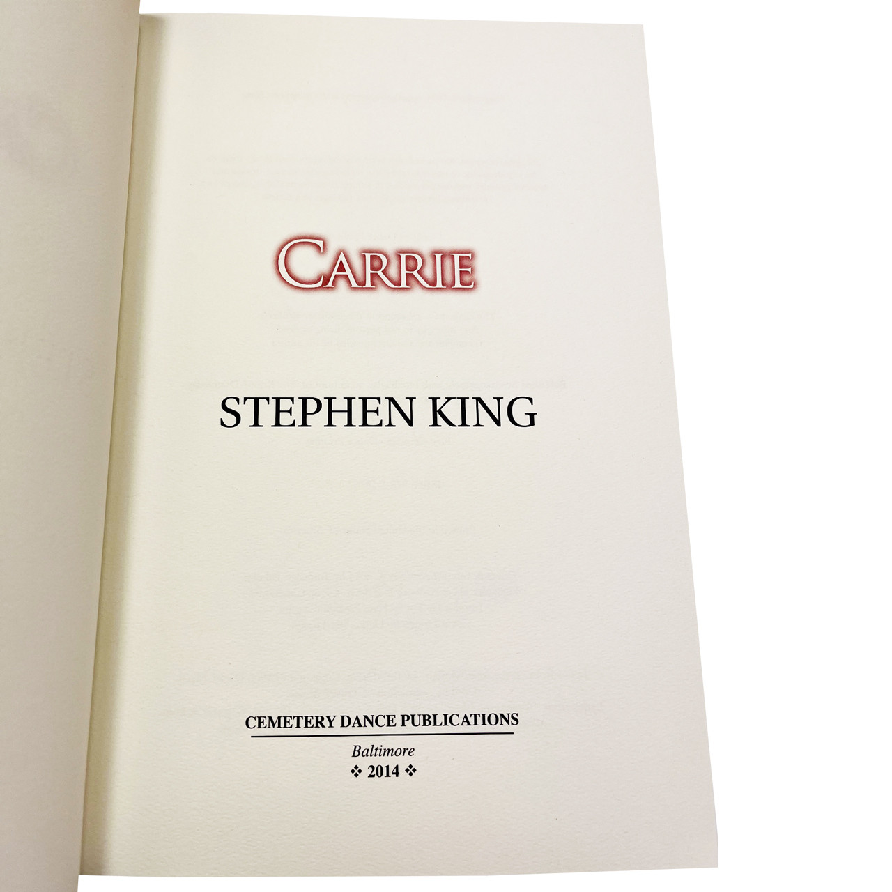 Stephen King "Carrie" The Doubleday Years,  Signed Limited Artist Edition No. 283 of 750 [Very Fine]