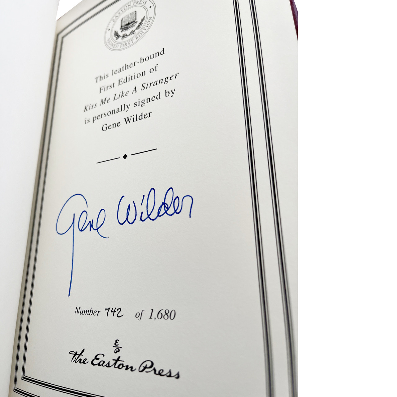 Gene Wilder "Kiss Me Like A Stranger" Signed First Edition No. 742 of 1,680 w/COA