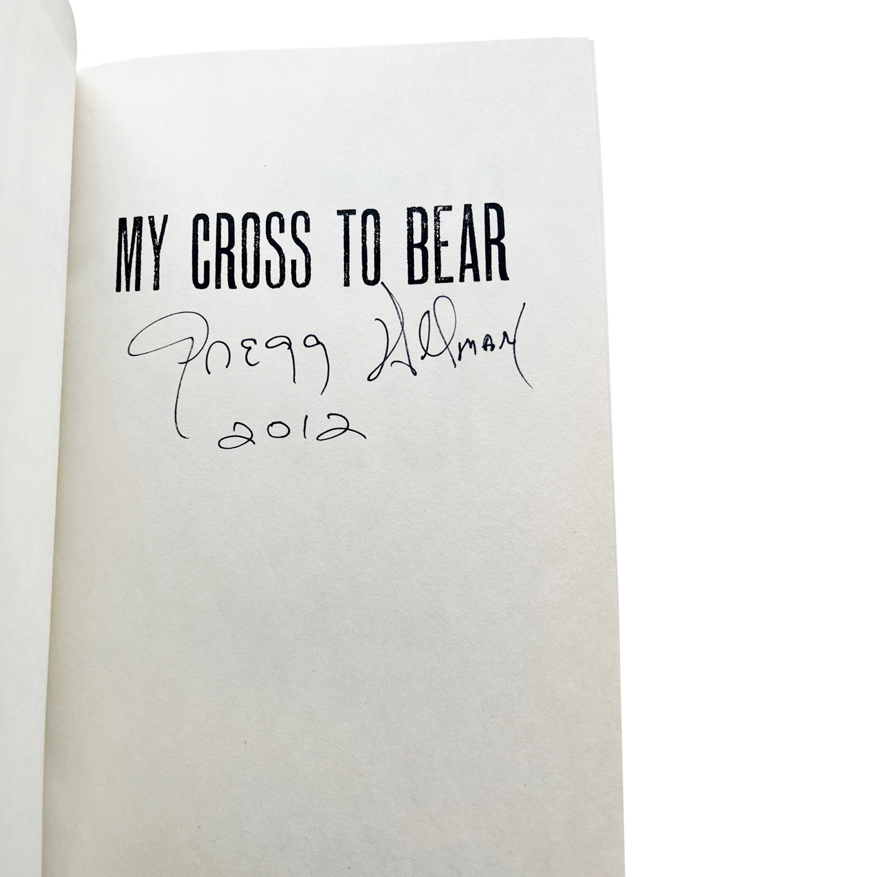 Gregg Allman "My Cross To Bear" Signed First Edition/ First Printing w/COA + Bonus Items