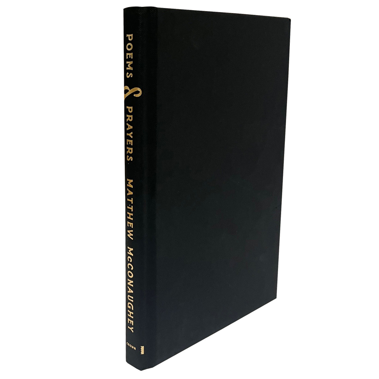 Matthew McConaughey "Poems & Prayers" Signed First Edition, First Printing w/COA [Fine/Fine]