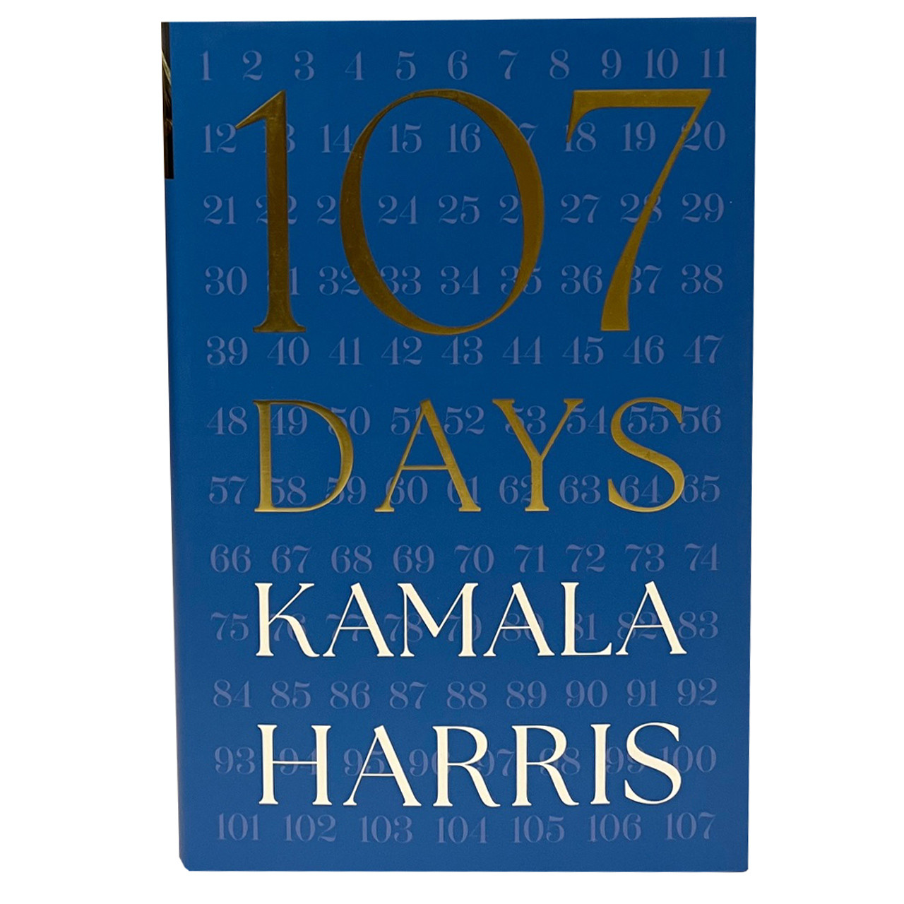 Kamala Harris "107 Days" Signed First Edition / First Printing w/COA [Very Fine]