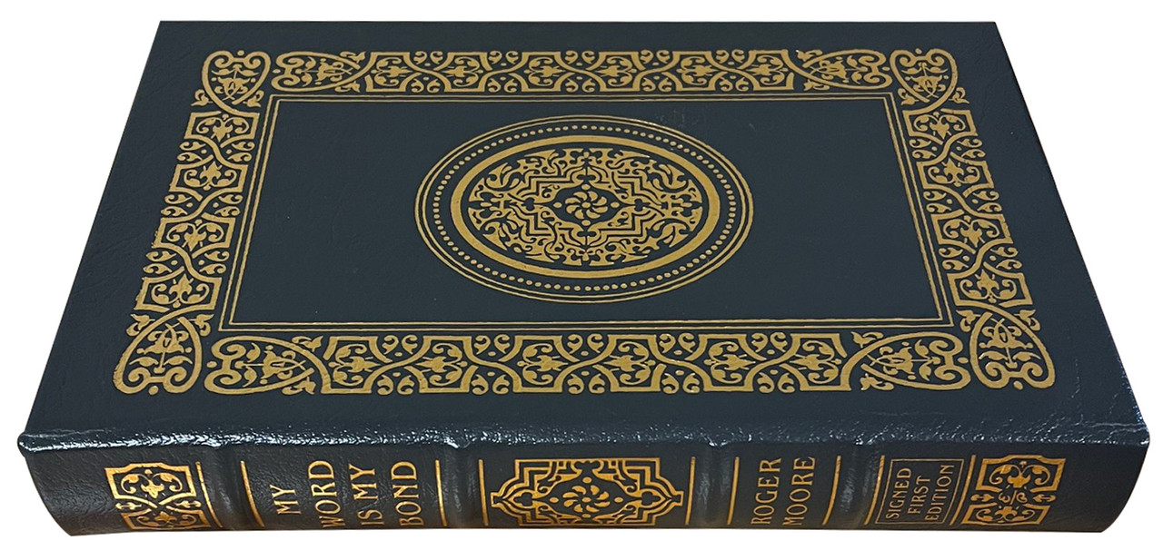 Roger Moore "My Word Is My Bond" Signed First Edition No. 318 of 1,225 w/COA