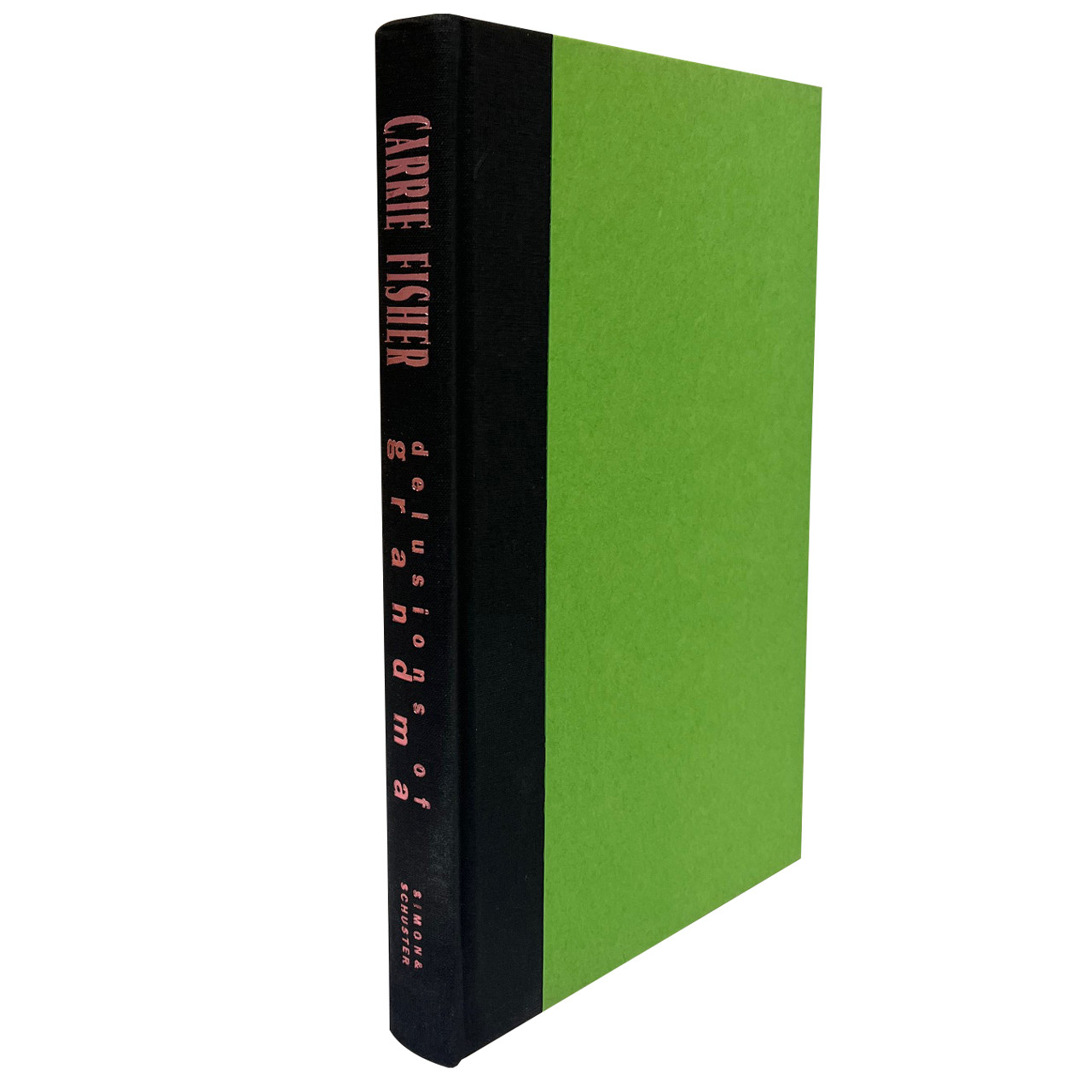 Carrie Fisher "Delusions of Grandma" Signed First Edition, First Printing w/COA [Fine/NF+]