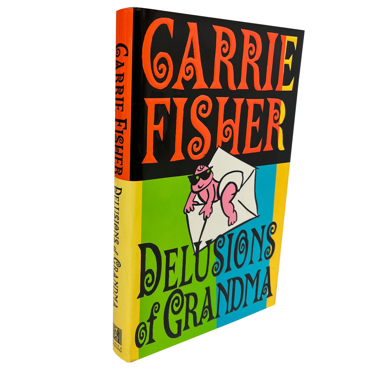 Carrie Fisher "Delusions of Grandma" Signed First Edition, First Printing w/COA [Fine/NF+]