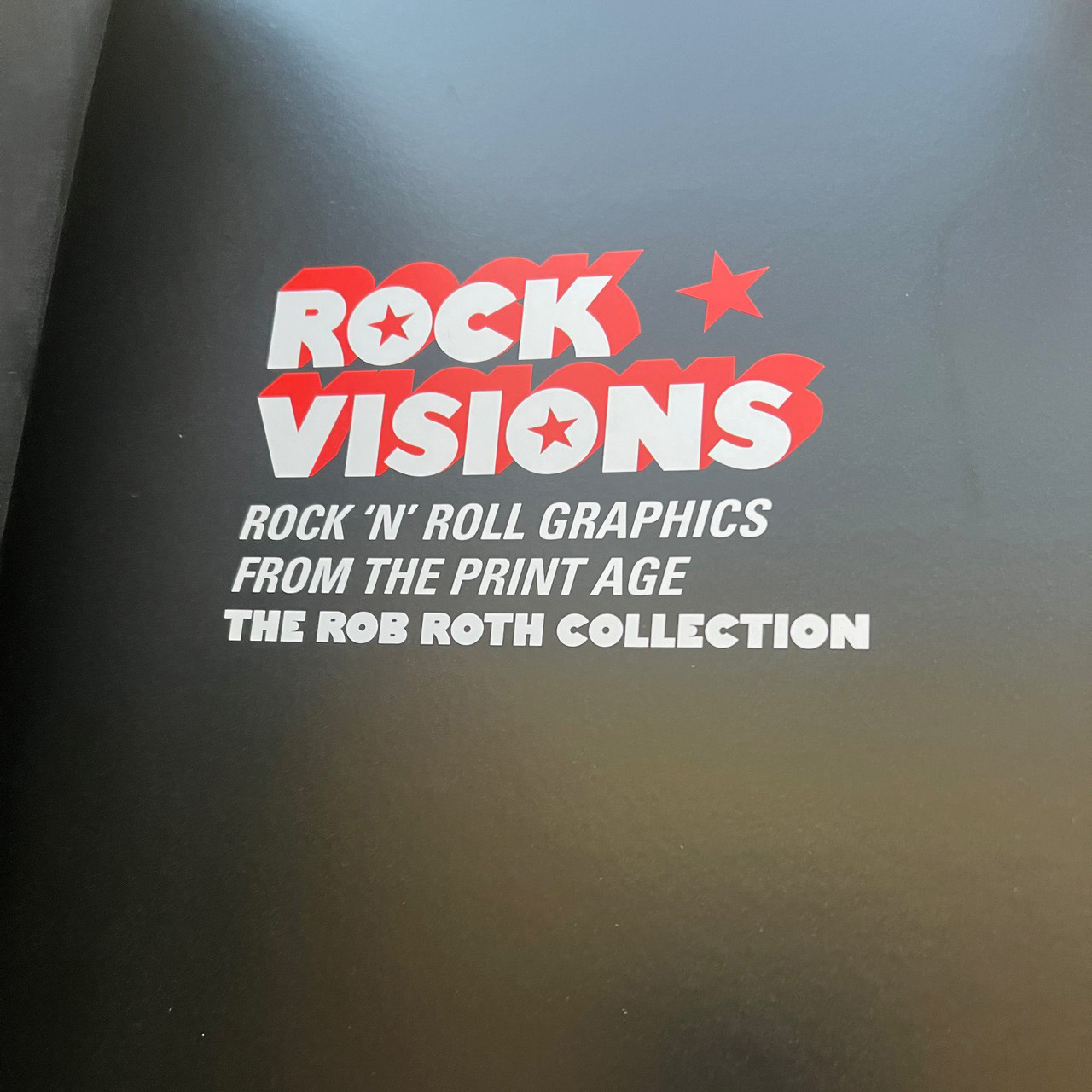 Rob Roth "Rock Visions: Rock 'n' Roll Graphics From The Print Age" Deluxe Signed Limited Edition No. 309 of 500 Box Set  w/Bonus Items