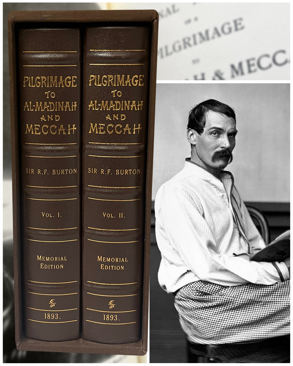 Sir Richard Francis Burton "Pilgrimage To Al-Madinah And Meccah" Slipcased Deluxe Limited Edition No. 15 of 400