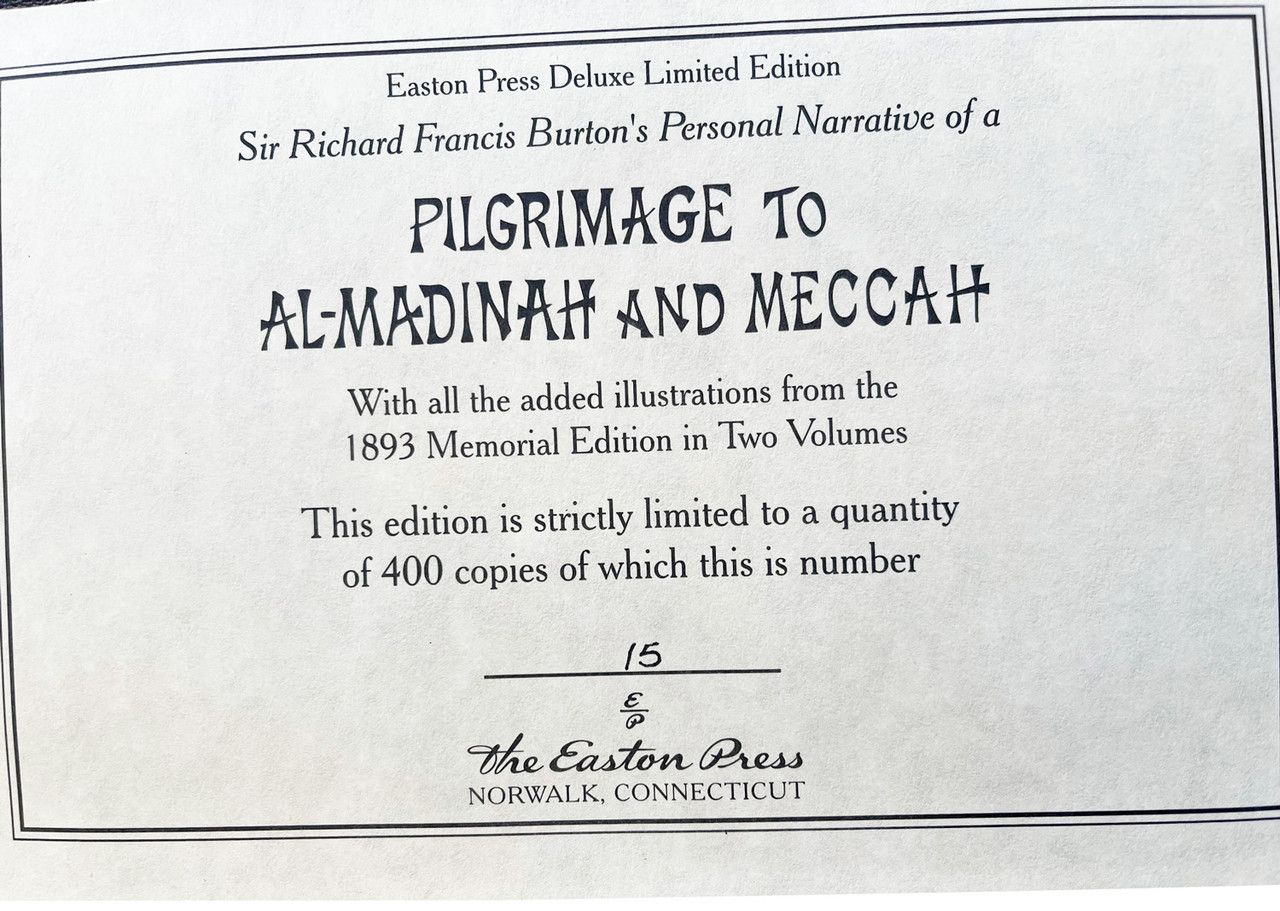 Sir Richard Francis Burton "Pilgrimage To Al-Madinah And Meccah" Slipcased Deluxe Limited Edition No. 15 of 400
