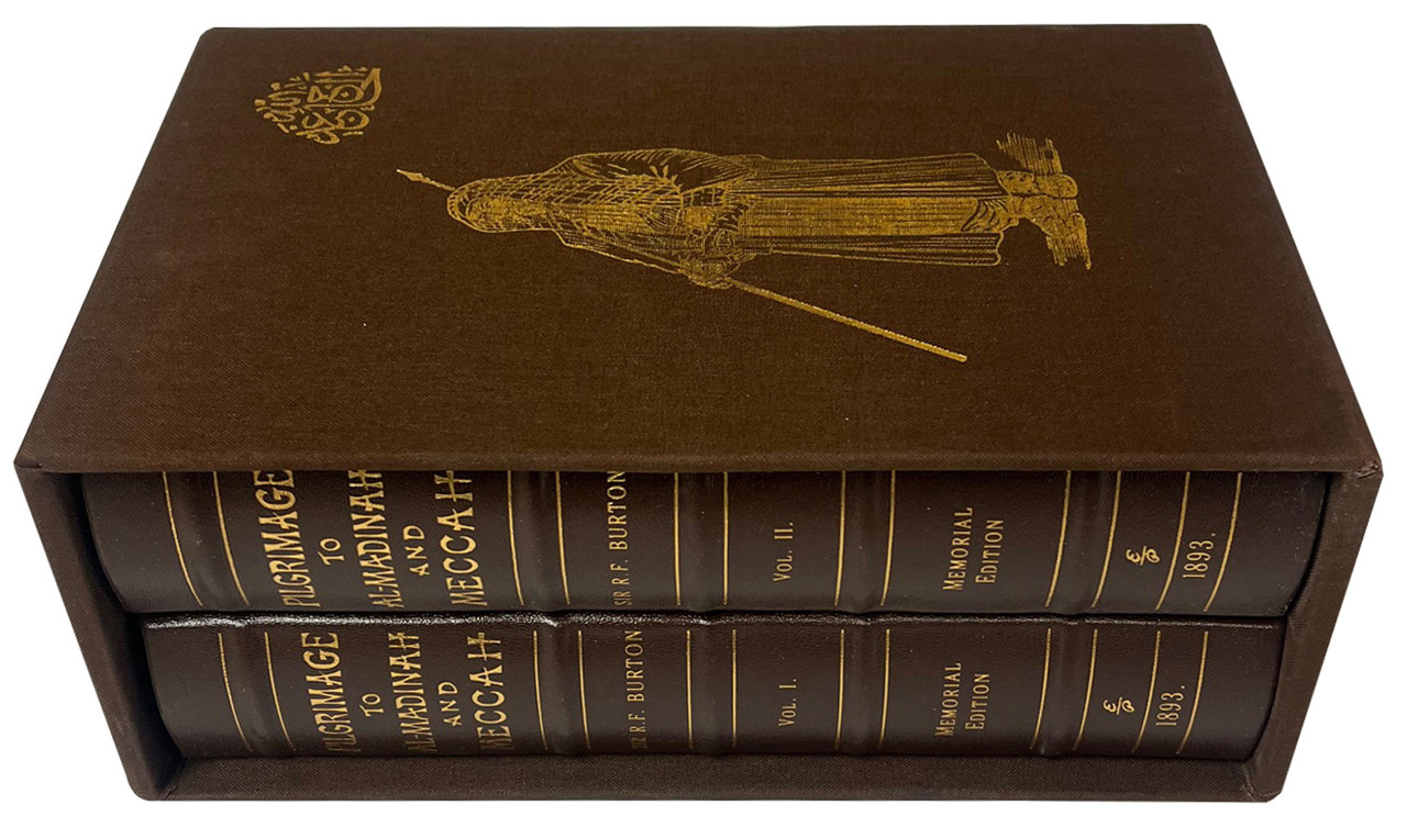 Sir Richard Francis Burton "Pilgrimage To Al-Madinah And Meccah" Slipcased Deluxe Limited Edition No. 15 of 400