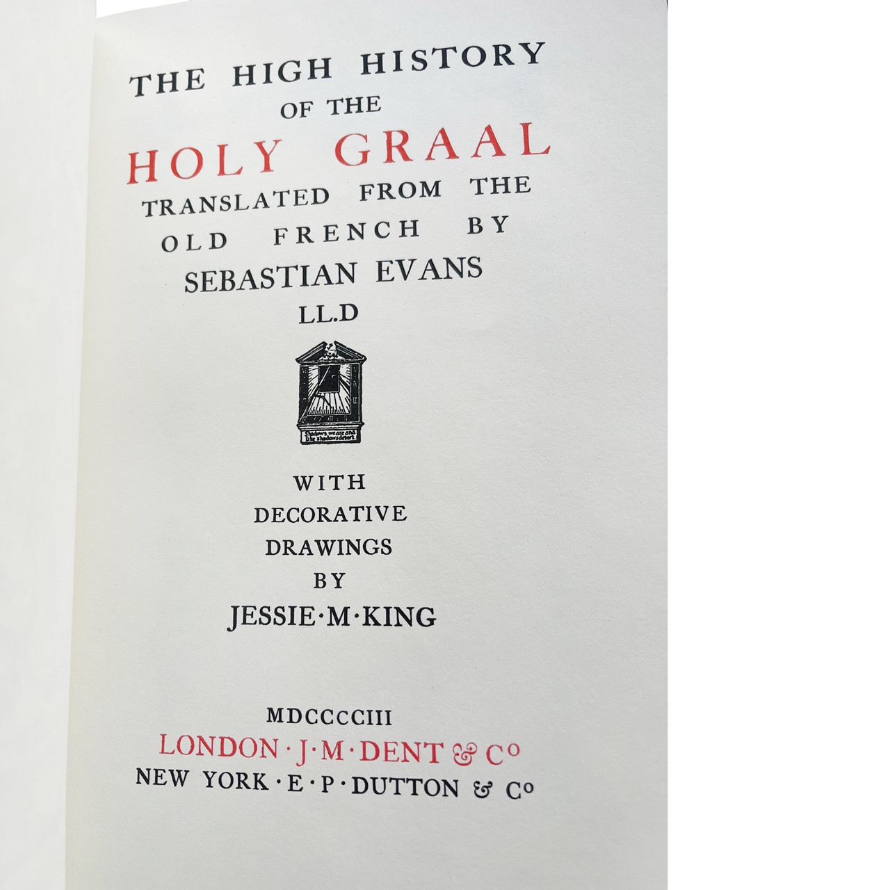 Sebastian Evans "The High History of the Holy Graal" Slipcased Deluxe Limited Edition No. 195 of 600