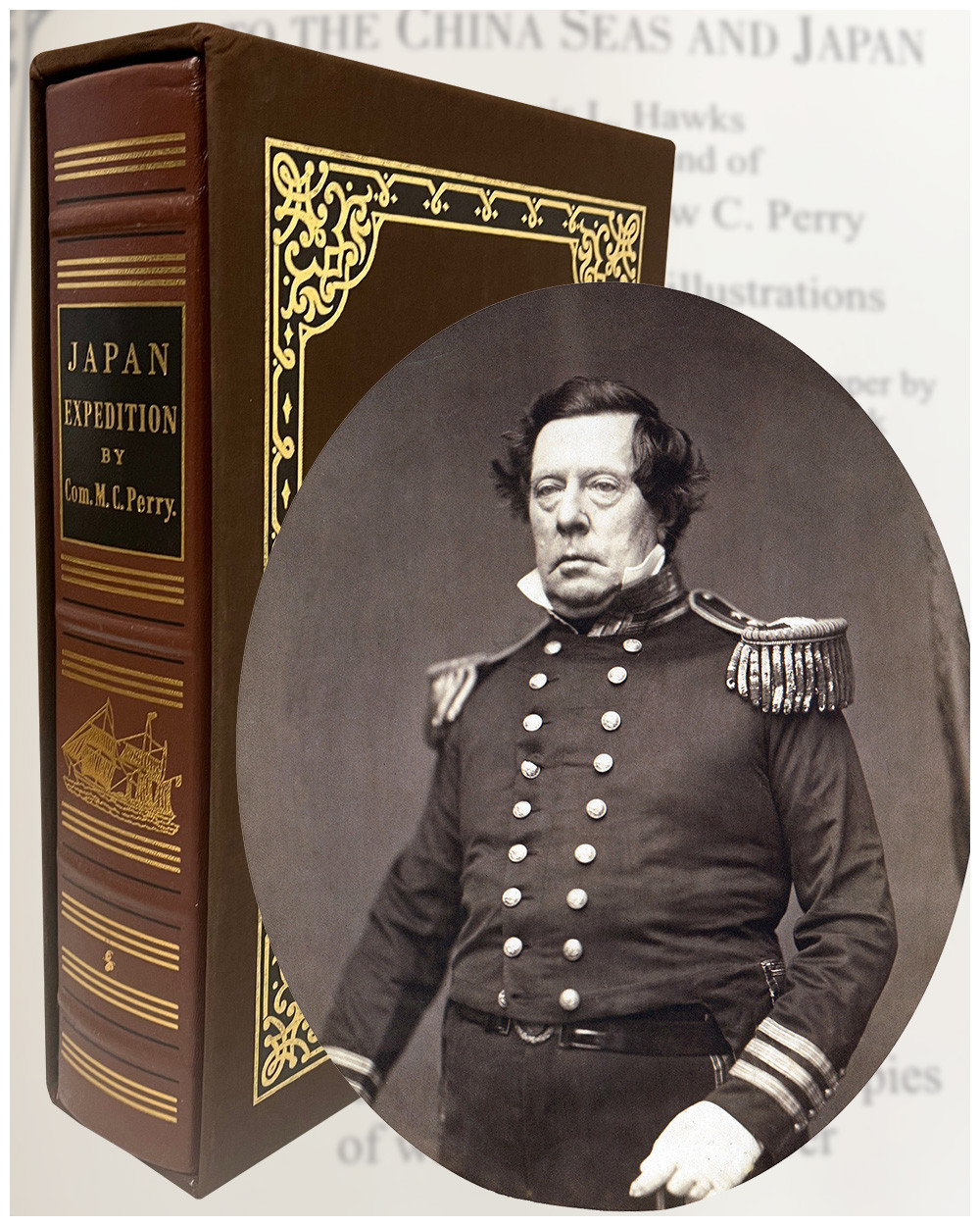 Commodore Mathew C. Perry "Japan Expedition" Slipcased Deluxe Limited Edition No. of 367 of 400