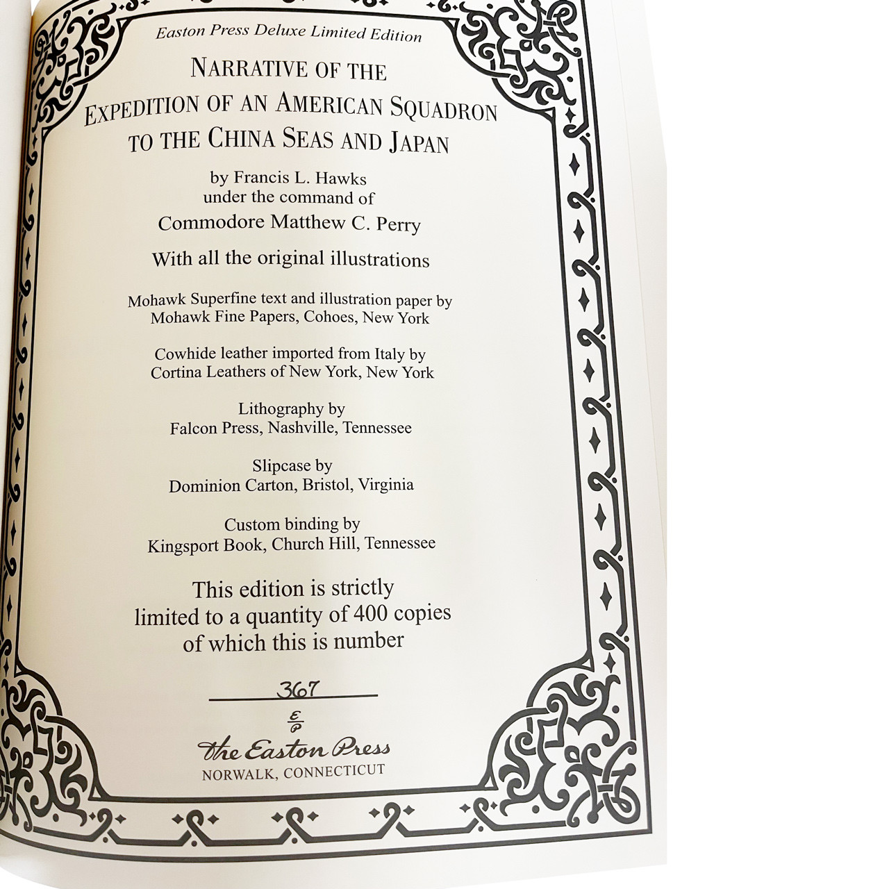 Commodore Mathew C. Perry "Japan Expedition" Slipcased Deluxe Limited Edition No. of 367 of 400