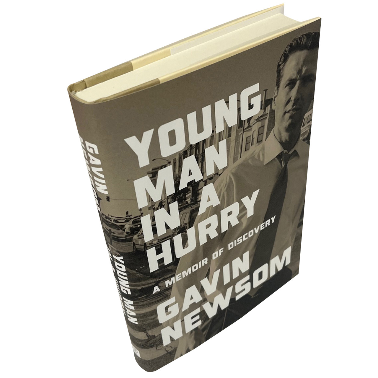 Gavin Newsom "Young Man in a Hurry: A Memoir of Discovery" Signed First Edition / First Printing w/COA [Fine/Fine]