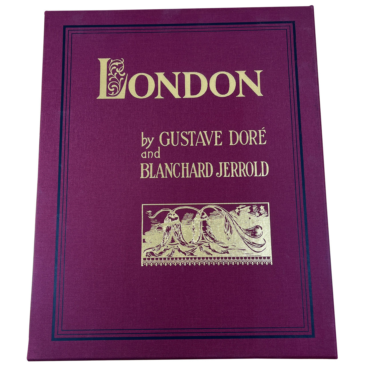 Gustave Dore, Blanchard Jerrold "London: A Pilgrimage" Slipcased Deluxe Limited Edition No. of 306 of 400