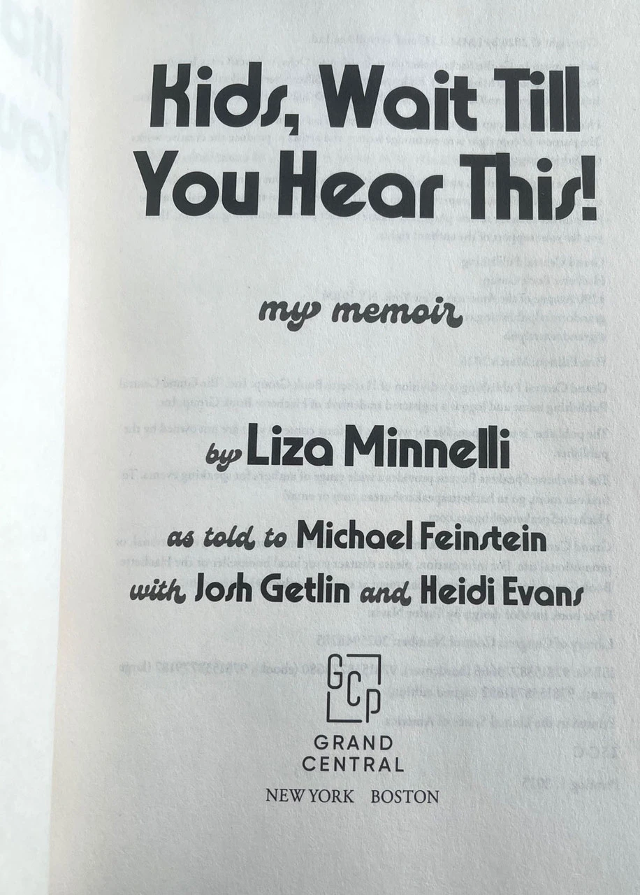 Liza Minnelli "Kids, Wait Till You Hear This!" Traycased Signed First Edition, First Printing, Limited Edition of 100 w/COA [Sealed]
