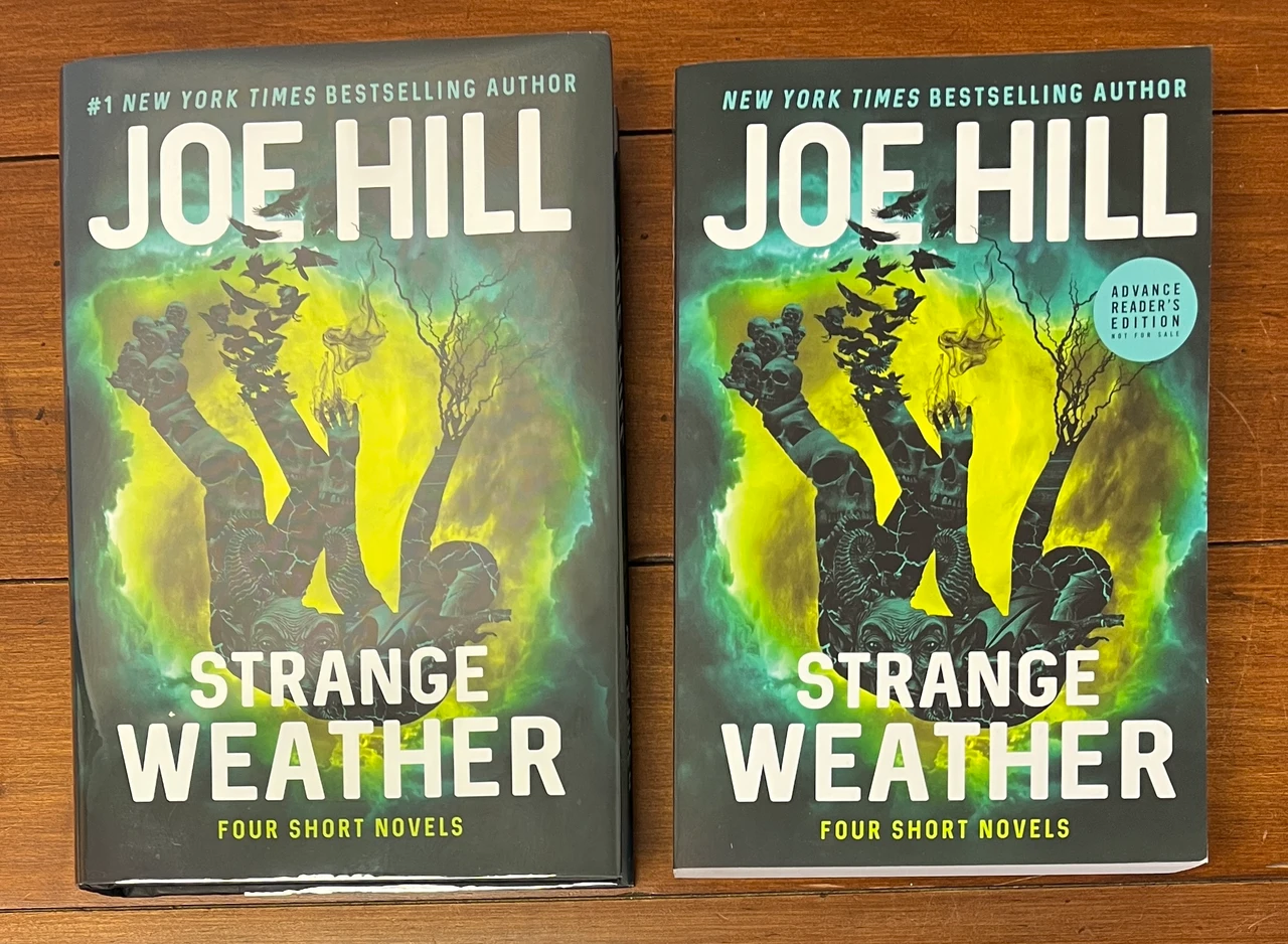 Joe Hill "Strange Weather" Signed First Edition, First Printing, Plus Bonus ARC BOOK