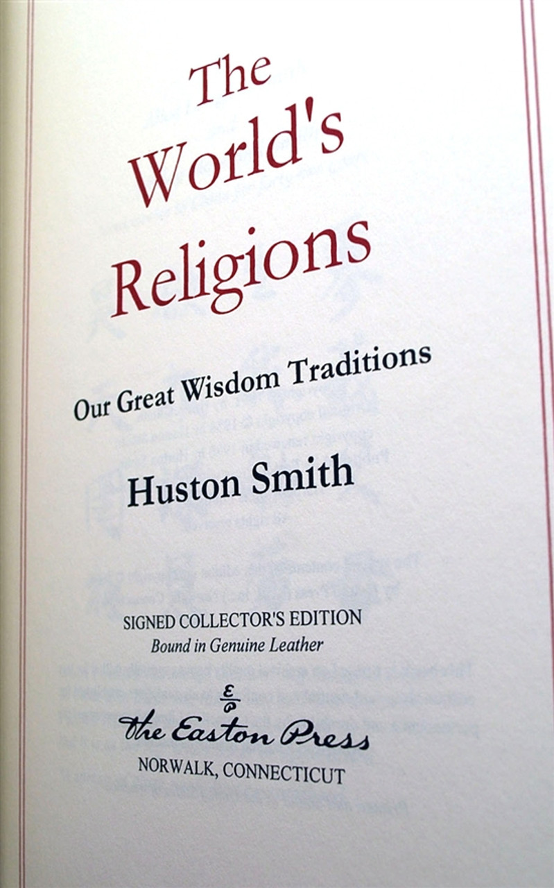 Easton Press, Huston Smith "The World's Religions" Signed Limited Edition w/COA (Sealed)