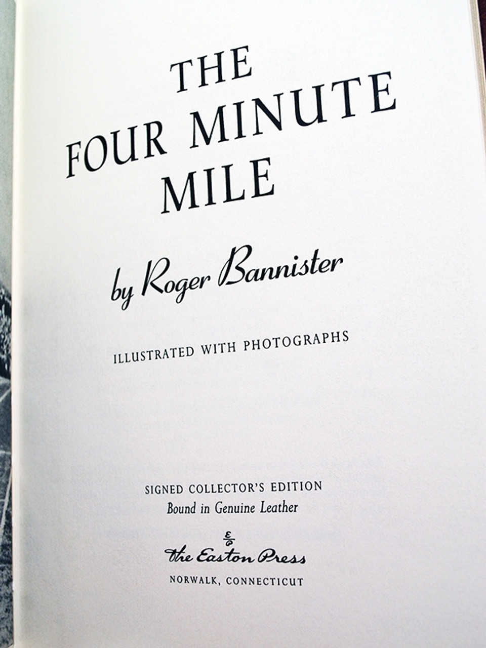 Easton Press, Roger Bannister "The Four Minute Mile" Signed Limited Edition, Leather Bound Collector's Edition w/COA