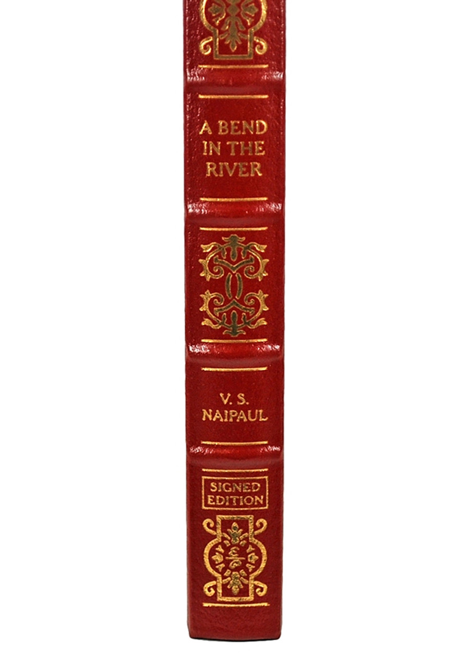 Easton Press, V. S. Naipaul "A Bend in the River" Signed Limited Edition [Very Fine]