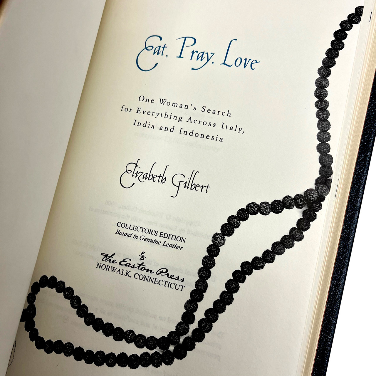 Elizabeth Gilbert "Eat, Pray, Love" Signed Limited Edition, Leather-Bound w/COA