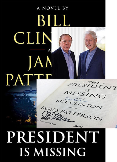 Bill Clinton, James Patterson "The President Is Missing" Signed First Edition w/Archival Sleeve Protection [Very Fine]