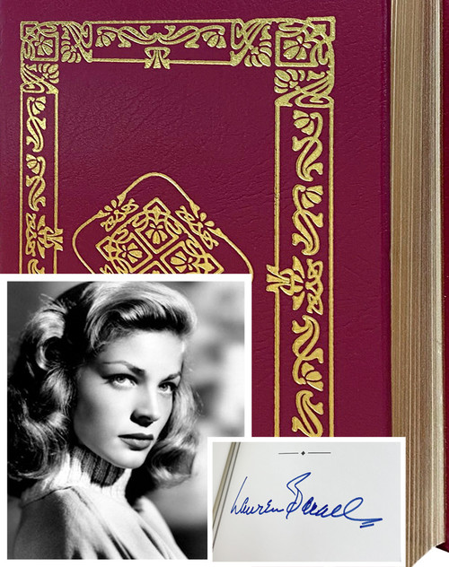 Lauren Bacall "By Myself And Then Some" Leather- Bound, Signed First Edition of 1,640 w/COA [Sealed]